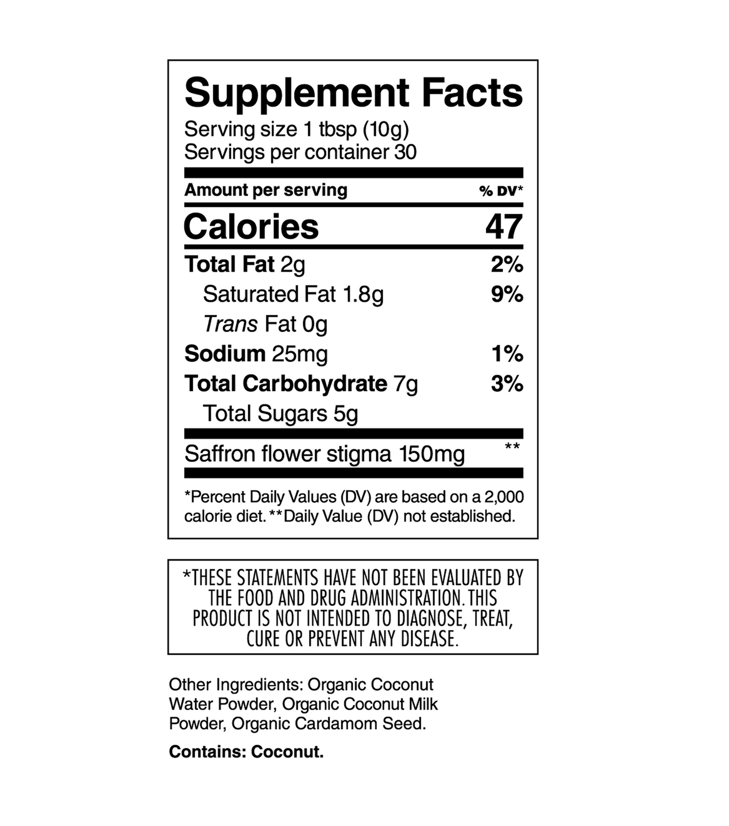 Supplement facts label for a product with serving size, calories, fat, carbs, sugar, saffron flower stigma, other ingredients, allergy info, and FDA disclaimer.