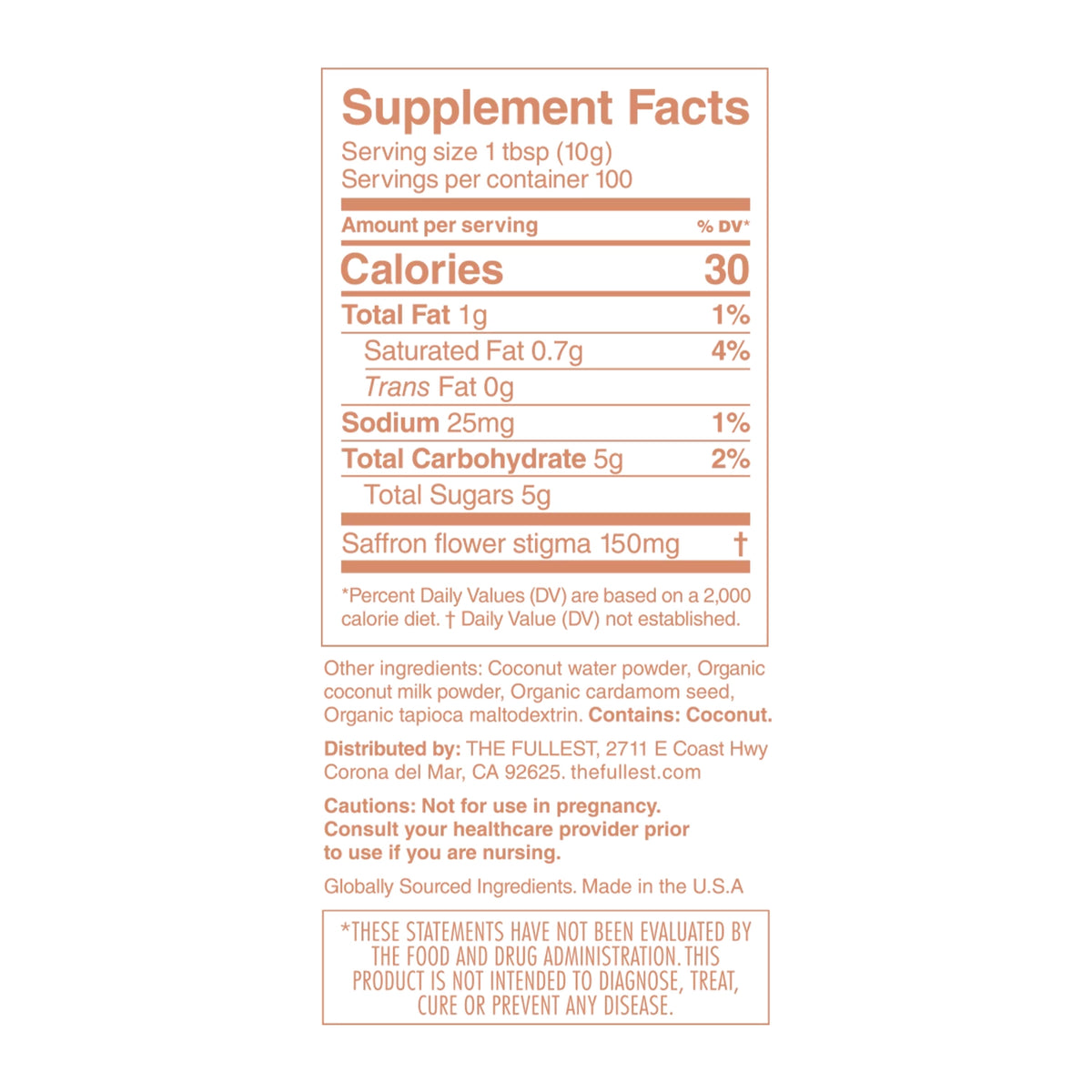 Nutritional label displaying serving size, calories, and ingredients for warm feelings saffron latte bulk bag by THE FULLEST,