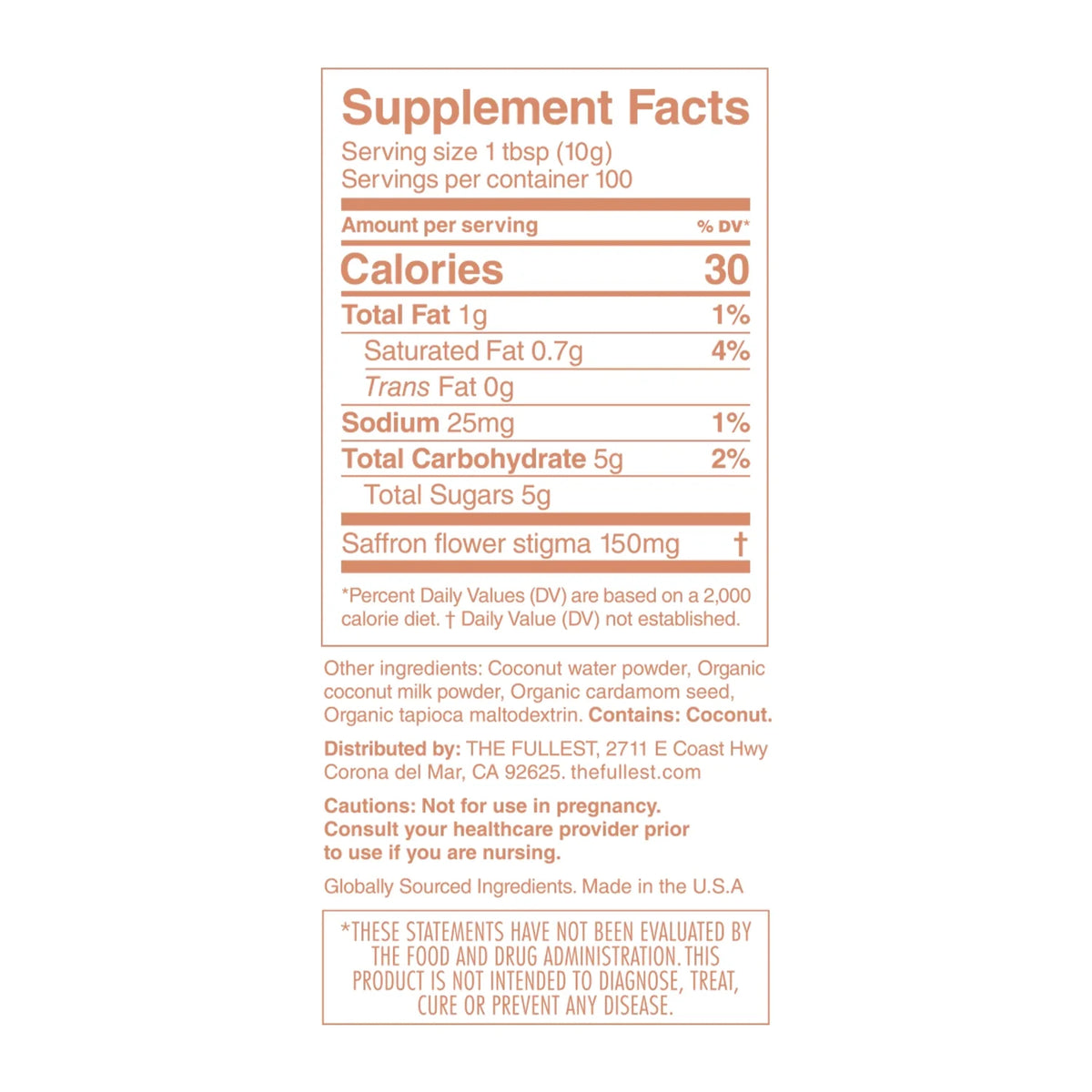 Nutritional label displaying serving size, calories, and ingredients for warm feelings saffron latte bulk bag by THE FULLEST,